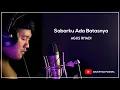 Download Lagu Agus Riyadi - Sabarku Ada Batasnya ( Official Music Studio )