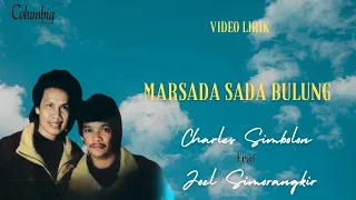 charles simbolon u0026 joel simorangkir marsada sada bulung video lirik 