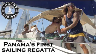 How we organised Panama’s first ever SAILING REGATTA –  Episode 28