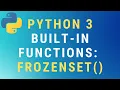 Python 3 frozenset built-in function TUTORIAL