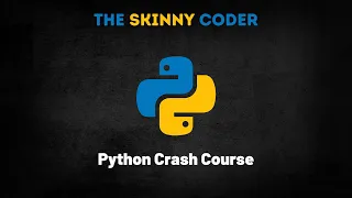 Python Crash Course Learn Python in 5 hours Beginners Python Tutorial Modules OOPs Loops
