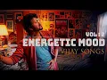 Energetic Mood Vol . 2 | Delightful Tamil Songs Collections | VIJAY SONGS | Tamil Mp3 |Tamil Beats |
