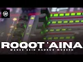 Download Lagu ROQOT 'AINA VERSI HADROH MODERN - MAHER ZEIN