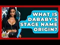 What Is DaBaby s Stage Name Origin - Hip Hop Gurus