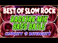 Download Lagu BEST OF SLOW ROCK RAGATAK POWER MIX COLLECTION || ALWAYS SOMEWHERE 🎶 BATTLE OF THE SOUND