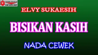 Download BISIKAN KASIH - ELVY SUKAESIH (COVER) KARAOKE DANGDUT MP3