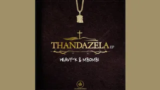 heavy k u0026 mbombi 2 series ft civil soul 