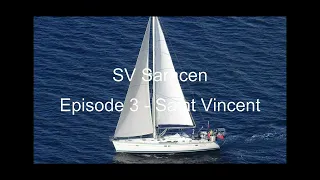 Episode 3 – Saint Vincent