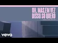 Download Lagu Lewis Capaldi - Wish You The Best (Official Portuguese Lyric Video)