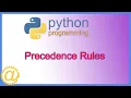 Python Order of Operations - Precedence Rules for Arithmetic Logical and Relational Operators