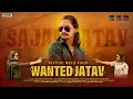 Download Lagu WANTED JATAV SONG | OFFICIAL VIDEO 4K | Sajan jatav | जाटव के इस ख़ौफ़ से मेडम | new jatav song