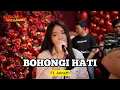 Download Lagu BOHONGI HATI - Anneth ft. Fivein #LetsJamWithJames