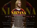Lagu Best songs Of Nirvana / Greatest Hits Full Album 2024