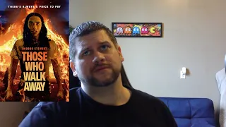 those who walk away 2022 review