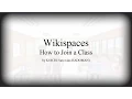 Wikispaces - Join a Class Wiki