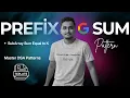 Episode 19 Prefix Sum Subarray Sum Equal to K DSA Patterns