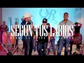 Según Tus Labios