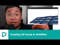 How to Webflow Creating 3D Cards with a hover effect - Tutorial 2020