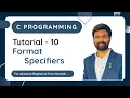 Tutorial - 10 Format Specifiers