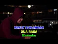 Download Lagu Rafly Sunandar - Dua Rasa (Video Karaoke Official)