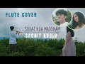 Suraj Hua Maddham | Flute Cover | Sachit Kurup | Cocoon Media