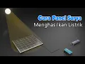 Download Lagu Cara Kerja Panel Surya