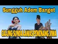 Lagu Bikin Adem ||Calung Sunda jaman Baheula ||Matak waas i