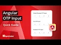 Angular OTP Input The Ultimate Feature Walkthrough