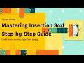 ALGO 25 INSERTION SORT PROBLEM SOLVING TECHNIQUES