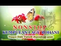 Download Lagu Lagu Rohani Nonstop || Tempo Dulu Terbaik Sepanjang Masa - Vol 3