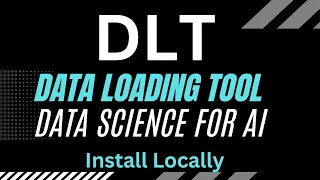Data Load Tool DLT - Data Science for AI