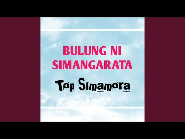 Download MP3 Bulung Ni Simangarata