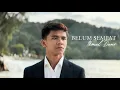 Download Lagu Ikmal Dani - Belum Sempat (Official Music Video)