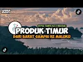 DJ DARI BARAT SAMPAI KE MALUKU - PRODUK TIMUR FULL SONG STYLE TANTE V2 X REGGAE | KHARIS SOPAN
