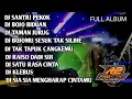 Lagu DJ FULL ALBUM SANTRI PEKOK, YANG VIRAL BANGET    BY R2 PROJECT