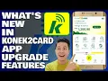 What s New in Konek2CARD App Upgrade Features Guide and Tutorial