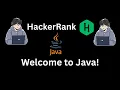 HackerRank Welcome to Java Step By Step Solution