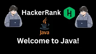 HackerRank Welcome to Java Step By Step Solution