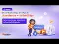 Streamline Contract Workflow in Salesforce with BoldSign Webinar