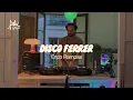 Lagu Erico Rampas | DISCO FERRER by discodelivery