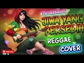 Lagu GHEA INDRAWARI - JIWA YANG BERSEDIH (Versi Reggae) | AI Music Cover Full Bass