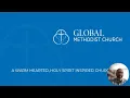 Introduction to the Global Methodist Church