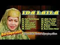 Download Lagu Nostalgia Album Religi Terbaik Sepanjang Masa IDA LAILA - Bertaqwalah, Hari Pembalasan, Allah