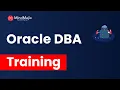 Oracle DBA Training Oracle DBA 12c Certification Course Oracle DBA Tutorial MindMajix