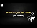 Download Lagu KARAOKE LAGU MINANG BAGALUIK JO PARASAIAN (ELSA MAYORA)