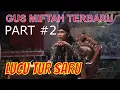 Download Lagu pengajian gus miftah terbaru 2020 lucu tur saru part 2