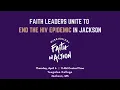 Faith Leaders Unite to End the HIV Epidemic in Jackson MS