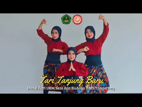 Download MP3 TARI TANJUNG BARU | DIVISI TARI UKM SENI DAN BUDAYA UNIS TANGERANG