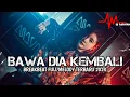 Download Lagu DJ Bawa Dia Kembali X Keras Kepala Breakbeat Full Melody Terbaru 2024 ( DJ ASAHAN )