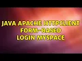 Java apache Httpclient form-based login myspace 2 Solutions